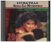 Lucha Villa - solo lo nuestro
