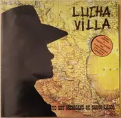 Lucha Villa - Yo Soy Mexicano De Todos Lados
