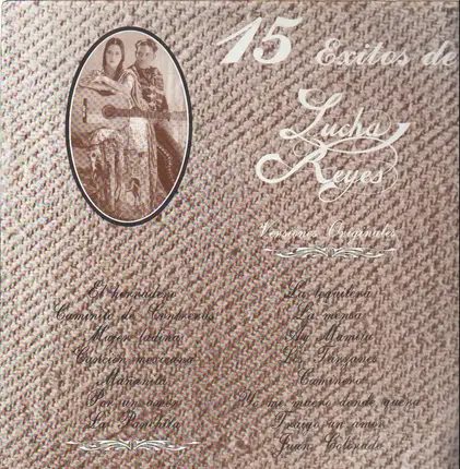 Lucha Reyes - 15 Exitos de Lucha Reyes Versiones Originales