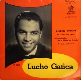 Lucho Gatica - Besame Mucho