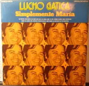Lucho Gatica - Simplemente María