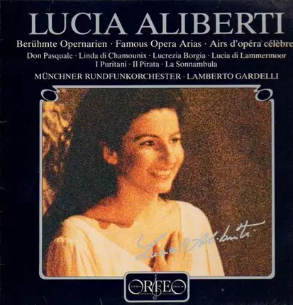 Lucia Aliberti - Berühmte Opernarien