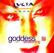 Lucia Hwong - Goddess Vol. 1 Awakening