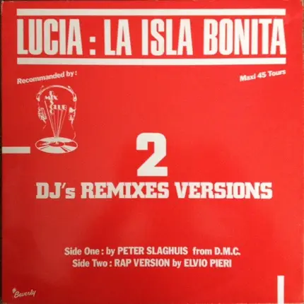 Lucia - La Isla Bonita (2 DJ's Remixes Versions)