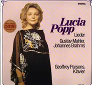 Lucia Popp - Lieder von Gustav Mahler & Johannes Brahms