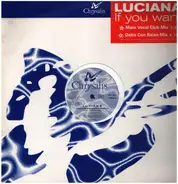 Luciana Caporaso - If You Want