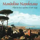 CD - Luciano Manacore - Mandolino Napoletano (I Più Bei Brani Napoletani Di Tutti I Tempi)