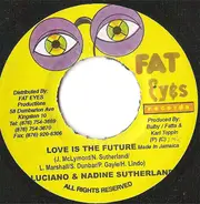 Luciano & Nadine Sutherland - Love Is The Future