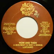 Luciano / Alpheus - Now And Then / You Got Love
