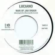 Luciano / Anthony B - Man Of Jah Order / Good & Bad
