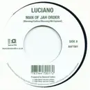 7inch Vinyl Single - Luciano / Anthony B - Man Of Jah Order / Good & Bad