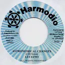 7inch Vinyl Single - Luciano - Astronomical Changes