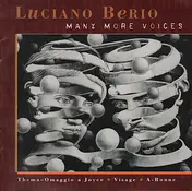 Luciano Berio - Many More Voices