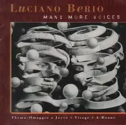 Luciano Berio - Many More Voices
