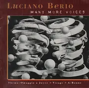 CD - Luciano Berio - Many More Voices