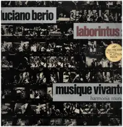 Luciano Berio / Ensemble Musique Vivante - Laborintus 2