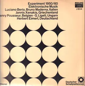 Luciano Berio - Experiment 1950/60 - Elektronische Musik