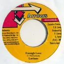 7inch Vinyl Single - Luciano - Enough Love