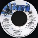 7inch Vinyl Single - Luciano - Injustice