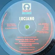 Luciano - Life