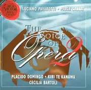 CD - Luciano Pavarotti , Maria Callas , Placido Domingo , Kiri Te Kanawa , Cecilia Bartoli - The Voice Of Opera  2