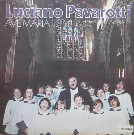 Luciano Pavarotti / Kurt Herbert Adler - Ave Maria