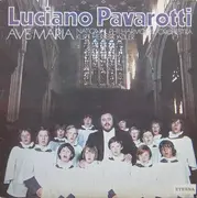 LP - Luciano Pavarotti , National Philharmonic Orchestra , Kurt Herbert Adler - Ave Maria