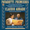LP - Luciano Pavarotti , Claudio Abbado , Orchestra Del Teatro Alla Scala - Pavarotti Premieres - Gatefold