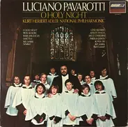 Adam / Schubert / Berlioz a.o. - Luciano Pavarotti - O Holy Night