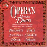 CD - Luciano Pavarotti , Leontyne Price , Placido Domingo , Montserrat Caballé , Marilyn Horne , Sherril - Opera's Greatest Duets