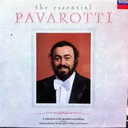 Luciano Pavarotti - The Essential Pavarotti