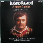Luciano Pavarotti - A Magas C Királya