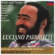 Luciano Pavarotti - Arias and Songs