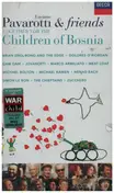 Luciano Pavarotti - Pavarotti & Friends: Together For The Children Of Bosnia