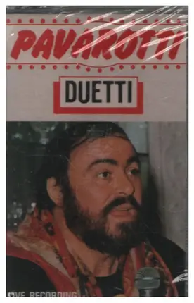 Luciano Pavarotti - Duetti