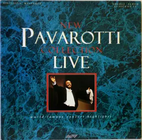 Luciano Pavarotti - New Pavarotti Collection Live