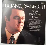 Luciano Pavarotti - Sings Tenor Arias From Italian Opera