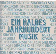 Luciano Pavarotti, Peter Alexander a.o. - Ein Halbes Jahrhundert Musik - Sikorski Vol. 2