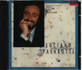 Luciano Pavarotti - Il Meglio