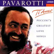 CD - Luciano Pavarotti - Ti Amo - Puccini's Greatest Love Songs