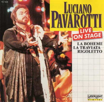 Luciano Pavarotti - Live on Stage