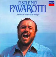 Luciano Pavarotti - O Sole Mio Favourite Neapolitan Songs