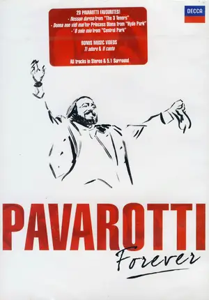 Luciano Pavarotti - Pavarotti Forever