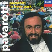 CD - Luciano Pavarotti - Pavarotti In Hyde Park