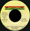 7inch Vinyl Single - Luciano - Poor Youth Dem Hungry