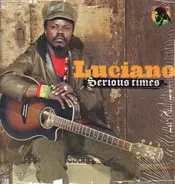 LUCIANO - Serious Times