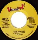 7inch Vinyl Single - Luciano - Time To Unite
