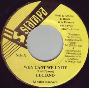 Luciano - Why Cant We Unite