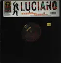 12inch Vinyl Single - Luciano - Your World And Mine / It's Me Again Jah
