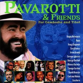 Luciano Pavarotti - Pavarotti & Friends Vol. 7 - For Cambodia and Tibet